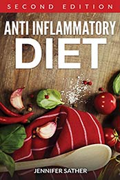 Anti Inflammatory Diet by Jennifer Sather