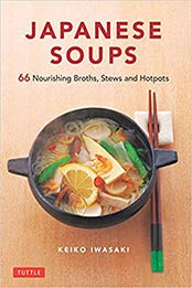 Japanese Soups by Keiko Iwasaki [EPUB: 9784805315897]