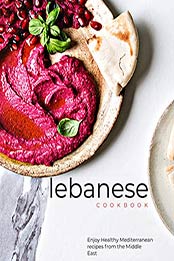 Lebanese cookbook by Savour Press