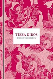Tessa Kiros by Tessa Kiros
