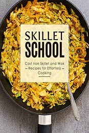 Skillet School by BookSumo Press [EPUB:B08X4TBT3J ]