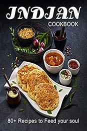 Indian Cookbook by Dayle Miracle