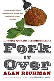 Fork It Over by Alan Richman