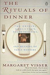 The Rituals of Dinner by Margaret Visser