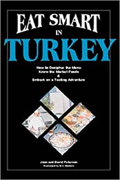 Eat Smart in Turkey by Joan Peterson