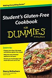 Student's Gluten-Free Cookbook For Dummies by McEachern [EPUB:111848584X ]
