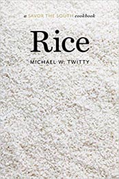 Rice by Michael W. Twitty