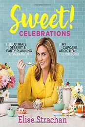 Sweet! Celebrations by Elise Strachan