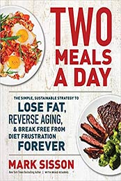 Two Meals a Day by Mark Sisson [EPUB:1538736950 ]