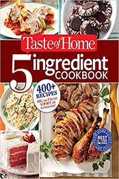 Taste of Home 5-Ingredient Cookbook by Taste of Home Taste of Home