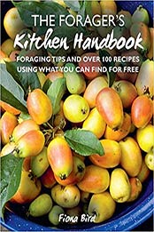 The Forager’s Kitchen Handbook by Fiona Bird
