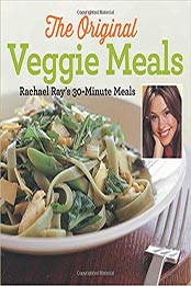 Veggie Meals by Rachael Ray [EPUB:189110506X ]