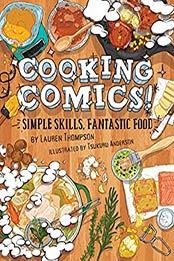 Cooking Comics! by Lauren Thompson