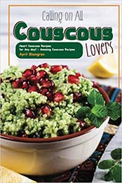 Calling on All Couscous Lovers by April Blomgren
