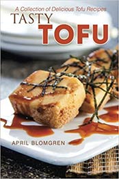 Tasty Tofu by April Blomgren