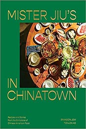 Mister Jiu's in Chinatown by Brandon Jew