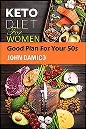 Keto Diet For Women by John Damico