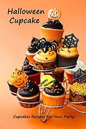 Halloween Cupcake by Wendy Howe [EPUB:B08L6Z28T4 ]