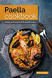 Paella Cookbook by Sharon Powell [EPUB:B08WPTTW4W ]
