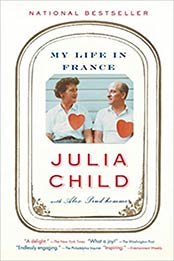 My Life in France by Julia Child [EPUB:0307277690 ]