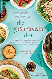 The Vegiterranean Diet by Julieanna Hever [PDF:0738217891 ]
