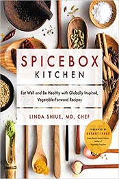 Spicebox Kitchen by Linda Shiue MD [EPUB:0738286028 ]