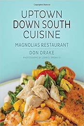 Uptown Down South Cuisine by Hospitality Management Group [EPUB:1423639197 ]