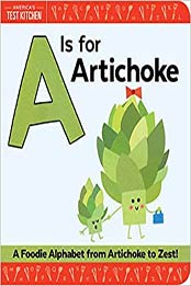 A Is for Artichoke by America's Test Kitchen Kids
