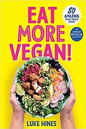 Eat More Vegan by Luke Hines