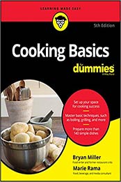 Cooking Basics For Dummies by Marie Rama [PDF:9781119696773 ]