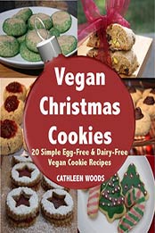 Vegan Christmas Cookies by Cathleen Woods