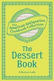 The Dessert Book by Andrews McMeel Publishing LLC