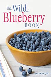 The Wild Blueberry Book by Virginia M. Wright