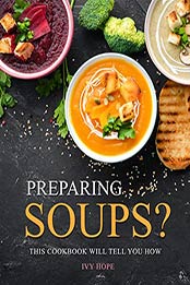 Preparing Soups? by Ivy Hope [EPUB:B08Z38HMGH ]