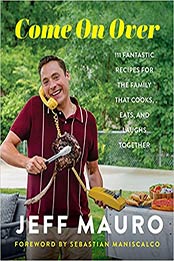 Come On Over by Jeff Mauro [EPUB:0062997084 ]