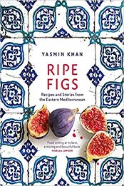 Ripe Figs by Yasmin Khan