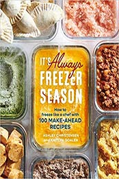 It's Always Freezer Season by Ashley Christensen