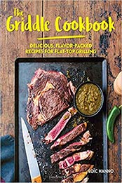 The Griddle Cookbook by Loic Hanno [EPUB:1646041445 ]