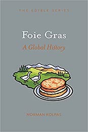Foie Gras by Norman Kolpas