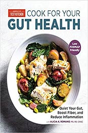 Cook for Your Gut Health by America's Test Kitchen