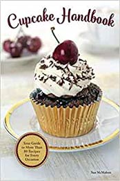 Cupcake Handbook by Sue McMahon