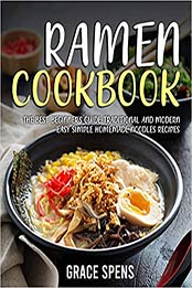 Ramen Cookbook by Grace Spens [EPUB:9798736303052 ]