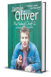 The Naked Chef 2 by Jamie Oliver