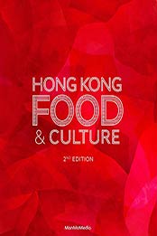 Hong Kong Food & Culture by Adele Wong