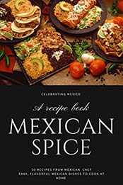 Mexican spice by Aristeo Toledo [EPUB:B08ZXR8XXW ]