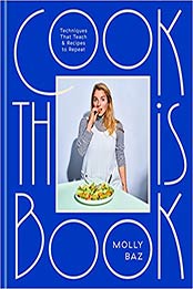 Cook This Book by Molly Baz [EPUB:0593138279 ]