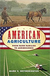 American Agriculture by Mark V. Wetherington [EPUB:1442269278 ]