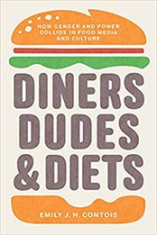 Diners, Dudes, and Diets by Emily J. H. Contois [EPUB:1469660741 ]