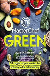 MasterChef Green by Adam O'Shepherd