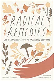 Radical Remedies by Brittany Ducham